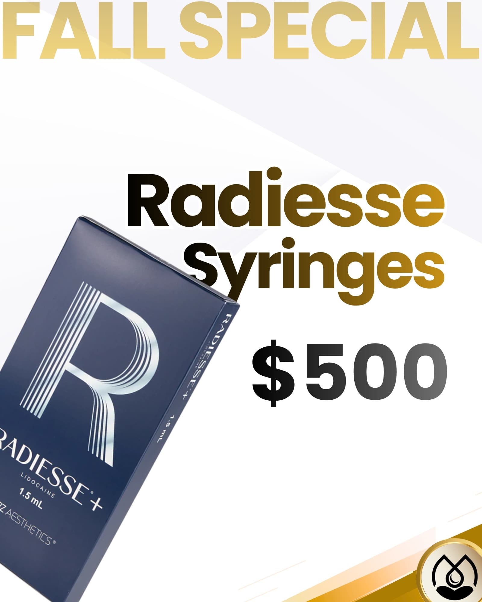 Prosper Fall Special graphic advertising Radiesse syringes for $500