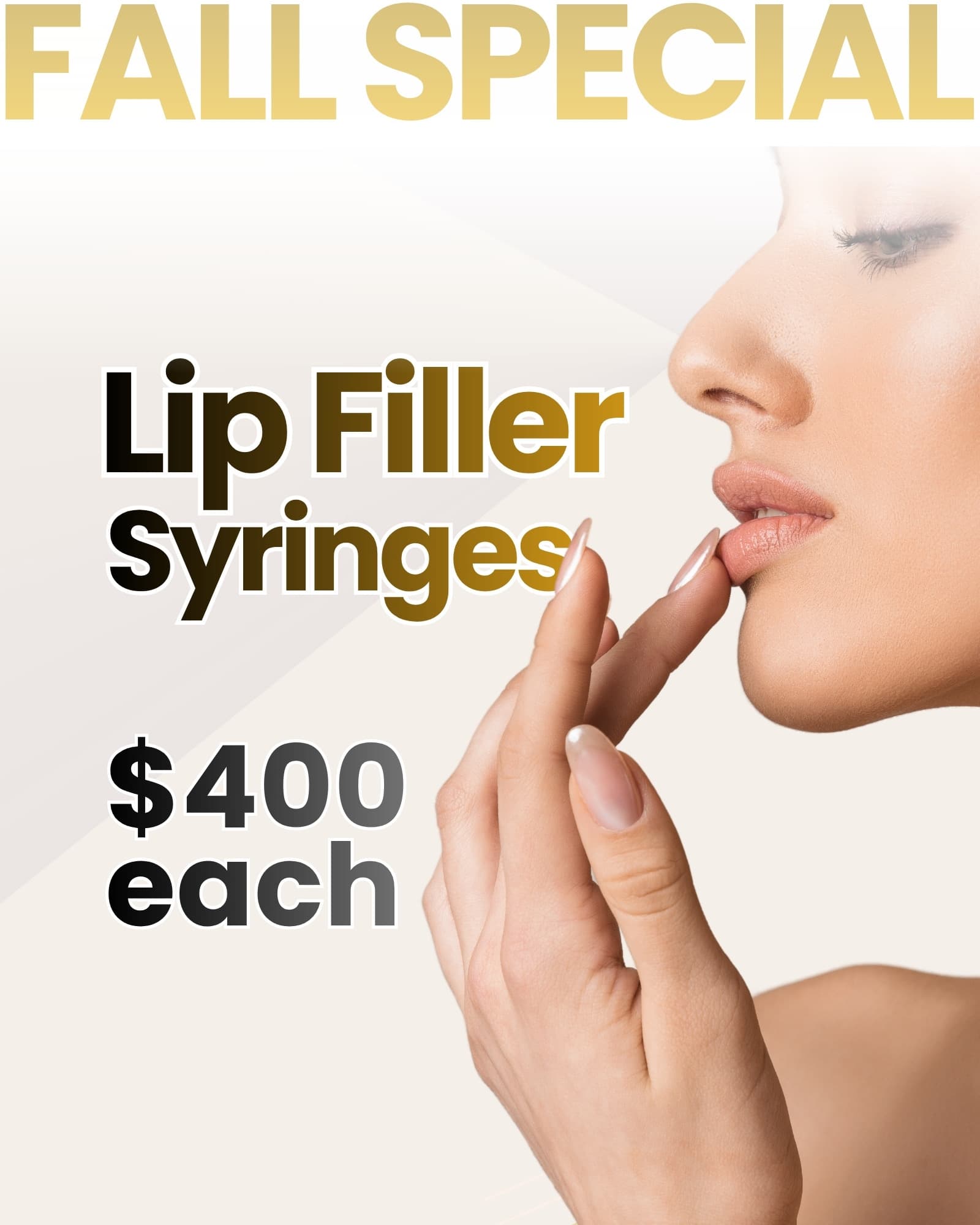 Prosper Fall Special graphic advertising lip filler syringes for $400 each